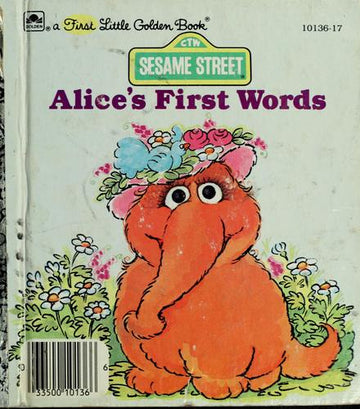 Alice's First Words (A First Little Golden Book)