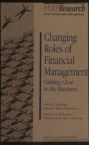 Changing Roles Of Financial Management #082-90