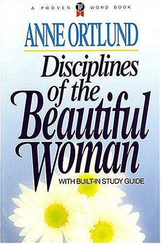 Disciplines of the Beautiful Woman
