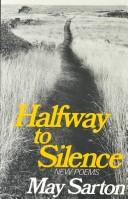 Halfway To Silence: New Poems