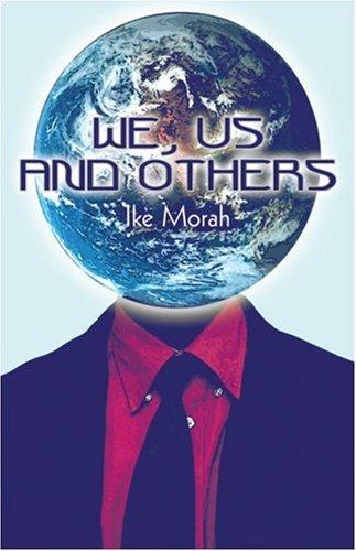 We, Us And Others