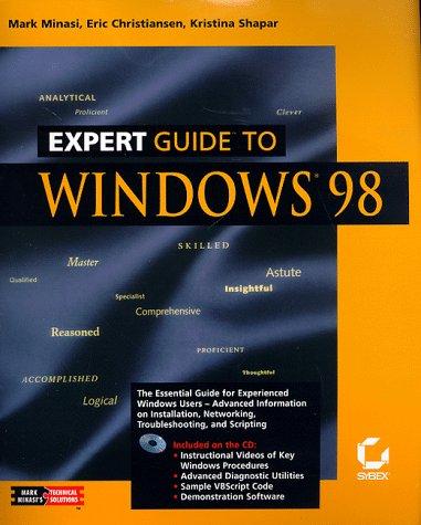 The Expert Guide To Windows 98