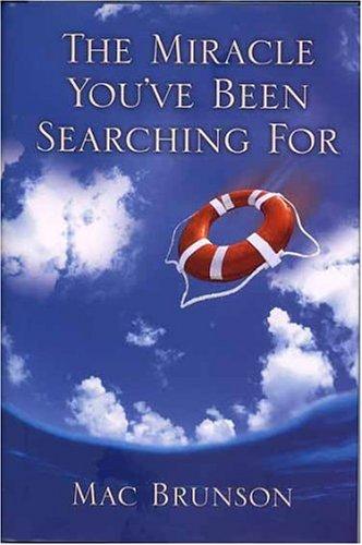 The Miracle You've Been Searching For