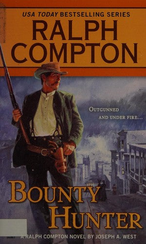 Bounty Hunter (Ralph Compton Western Series)