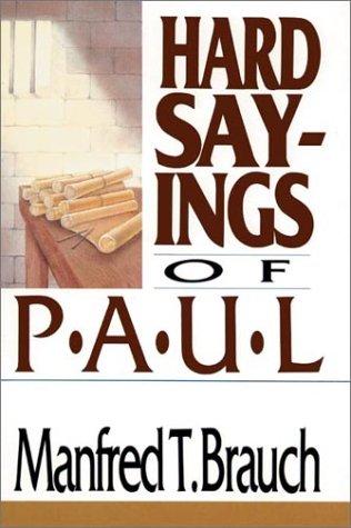 Hard Sayings Of Paul