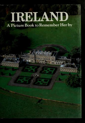Ireland: Picture Book To Remember Her By