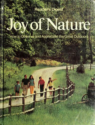 Joy Of Nature: How To Observe And Appreciate The Great Outdoors
