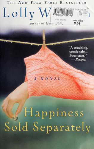 Happiness Sold Separately (A Novel): 'A touching, comic tale...Four stars.' - PEOPLE