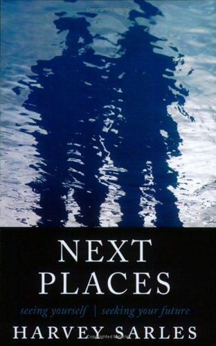 Next Places: Seeing Yourself/ Seeking Your Future