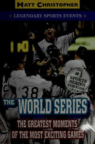 The World Series: great championship moments