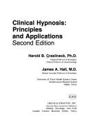 Clinical Hypnosis: principles and applications