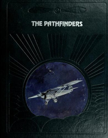 The Epic Of Flight: The Pathfinders