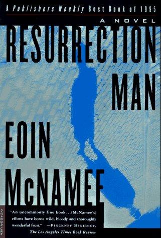 Resurrection Man: A Novel