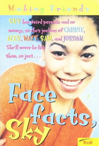 Face Facts, Sky (Making Friends)