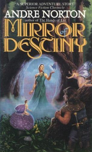 Mirror Of Destiny (Five Senses, Bk. 2)