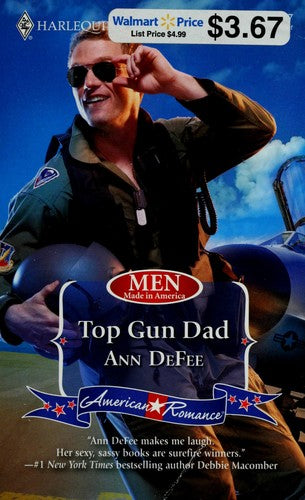 Top Gun Dad (Harlequin American Romance Series)