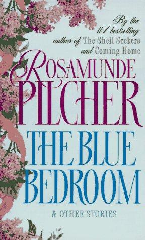 The Blue Bedroom: & Other Stories
