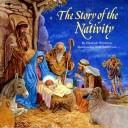 The Story Of The Nativity
