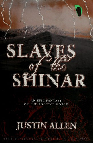 Slaves Of The Shinar: An Epic Fantasy of the Ancient World