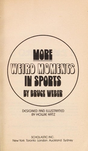 More Weird Moments In Sports
