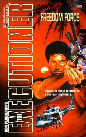 Freedom Force (Executioner, 265)