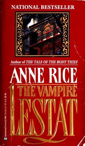 Vampire Lestat (Vampire Chronicles, Book Ii), The