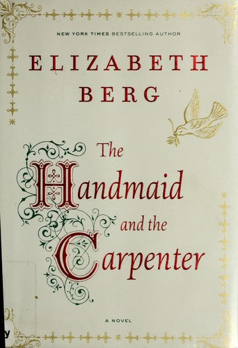 The Handmaid And The Carpenter: A Novel