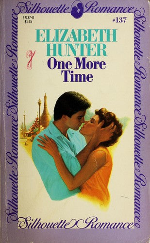 One More Time (Silhouette Romance, 137)
