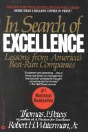 In Search Of Excellence: lessons from America's best-run companies