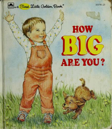 How Big Are You? (Little Golden Book)