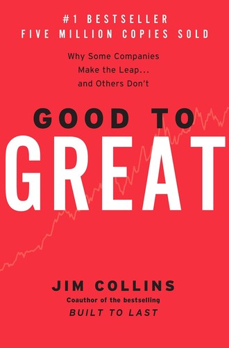 Good To Great (without dust jacket): Why Some Companies Make the Leap...and Others Don't