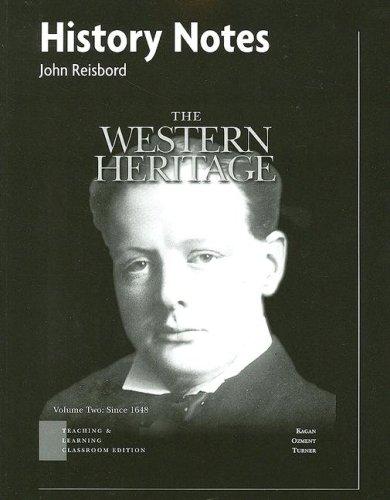History Notes For The Western Heritage, Volume 2: Tlc Edition: Since 1648