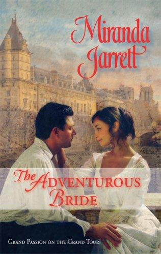 The Adventurous Bride (Harlequin Historical Series)