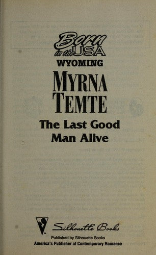 The Last Good Man Alive