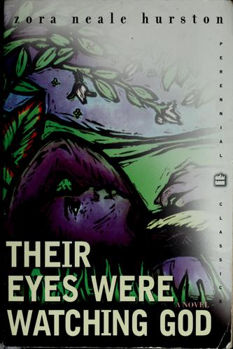 Their Eyes Were Watching God
