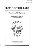 People Of The Lake: Mankind And Its Beginnings: mankind and its beginnings