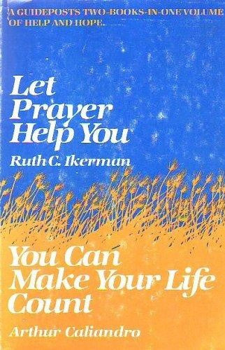 Let Prayer Help You