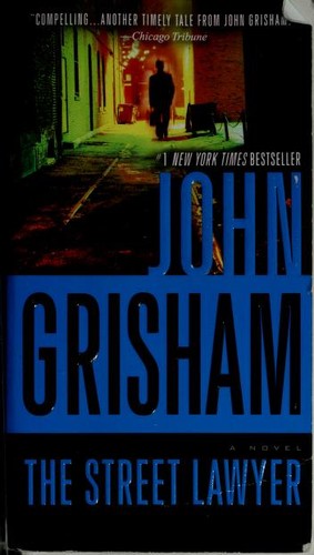 The Street Lawyer: A Novel