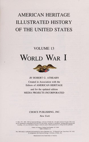 American Heritage Illustrated History Of The United States Vol. 13: World War I