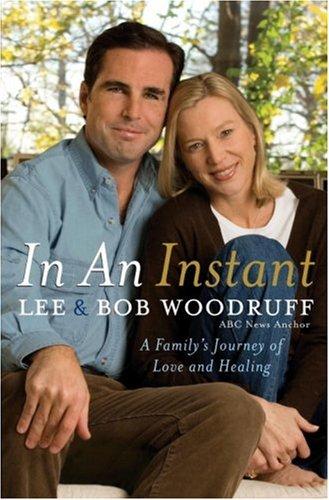 In An Instant: A Family's Journey Of Love And Healing: a family's journey of love and healing