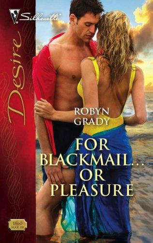 For Blackmail... Or Pleasure