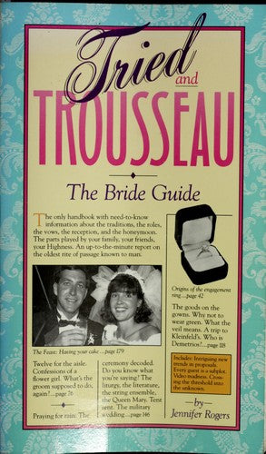 Tried And Trousseau: The Bride Guide