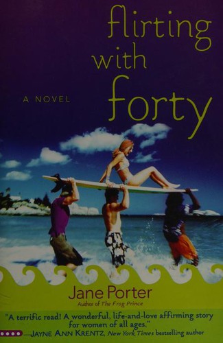 Flirting With Forty