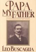 Papa, My Father: A Celebration of Dads