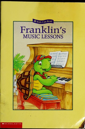 Franklin's Music Lessons (Kids Can Read: Franklin)
