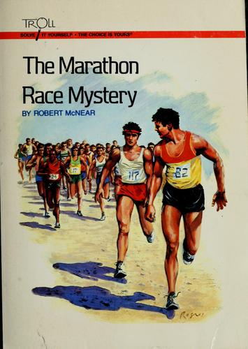 The Marathon Race Mystery (Solve-It-Yourself)