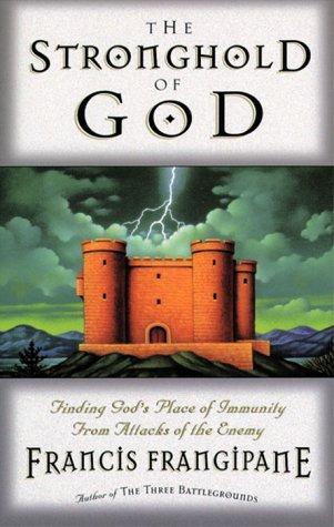 The Stronghold Of God