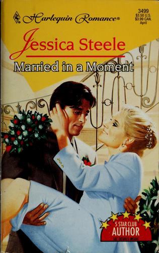 Married In A Moment (Whirlwind Weddings) (Harlequin Romance, No 3499)