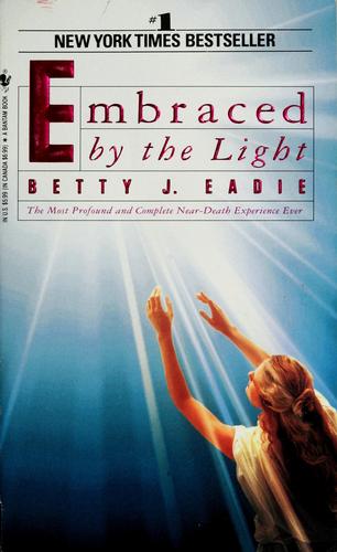 Embraced By The Light