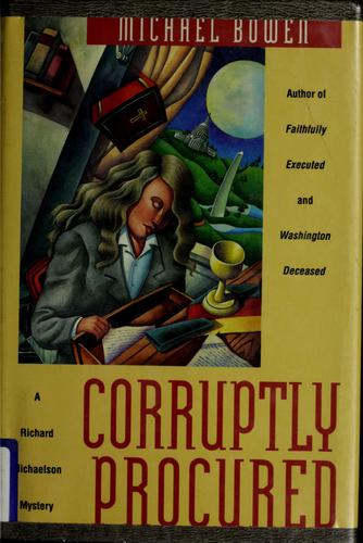 Corruptly Procured